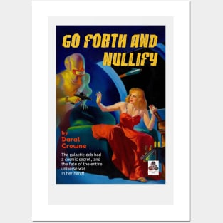 Go Forth and Nullify Posters and Art